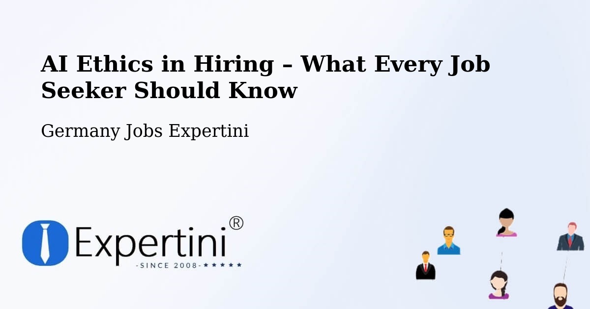 AI Ethics in Recruitment & Hiring – Wangels - Wangels, Germany Jobs Expertini